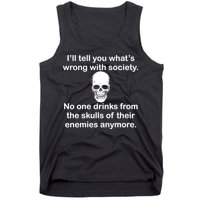Drink From The Skull Of Your Enemies Tank Top