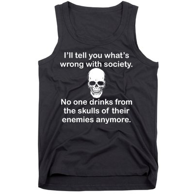 Drink From The Skull Of Your Enemies Tank Top