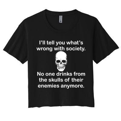 Drink From The Skull Of Your Enemies Crop Top