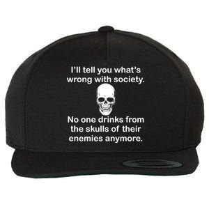 Drink From The Skull Of Your Enemies Wool Snapback Cap