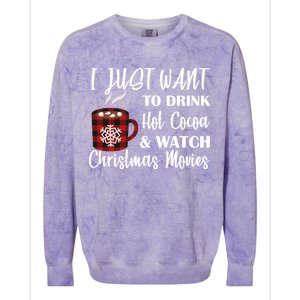 Drink Hot Cocoa And Watch Christmas Movies Colorblast Crewneck Sweatshirt