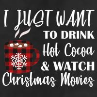 Drink Hot Cocoa And Watch Christmas Movies Cool Comfort Performance Bucket Hat