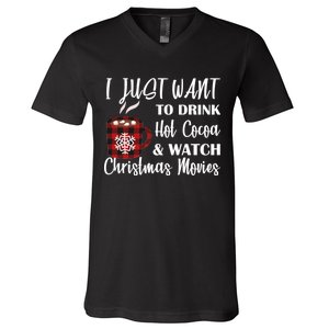 Drink Hot Cocoa And Watch Christmas Movies V-Neck T-Shirt