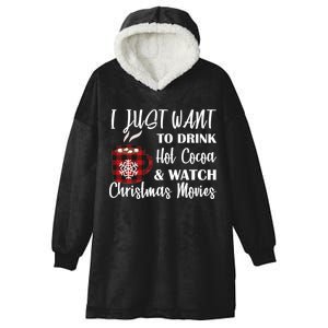 Drink Hot Cocoa And Watch Christmas Movies Hooded Wearable Blanket