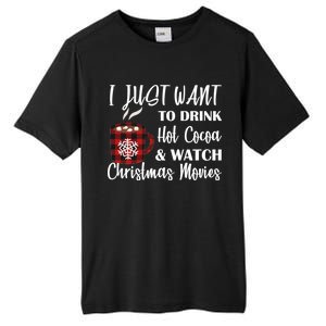 Drink Hot Cocoa And Watch Christmas Movies Tall Fusion ChromaSoft Performance T-Shirt