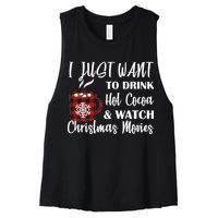 Drink Hot Cocoa And Watch Christmas Movies Women's Racerback Cropped Tank