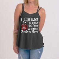 Drink Hot Cocoa And Watch Christmas Movies Women's Strappy Tank