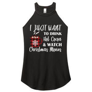 Drink Hot Cocoa And Watch Christmas Movies Women's Perfect Tri Rocker Tank