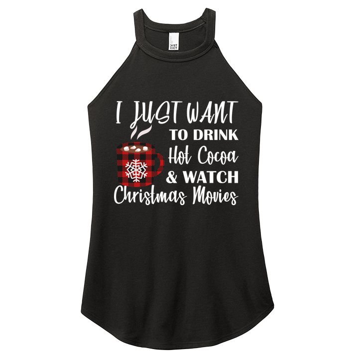 Drink Hot Cocoa And Watch Christmas Movies Women's Perfect Tri Rocker Tank