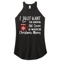 Drink Hot Cocoa And Watch Christmas Movies Women's Perfect Tri Rocker Tank