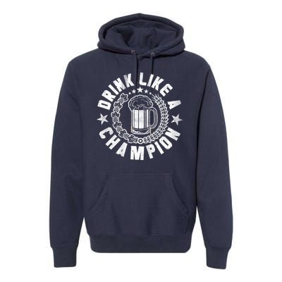 Drink Like a Champion Emblem Premium Hoodie