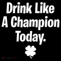 Drink Like A Champion Today Funny St. Patrick's Day Impact Tech Backpack
