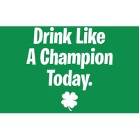 Drink Like A Champion Today Funny St. Patrick's Day Bumper Sticker