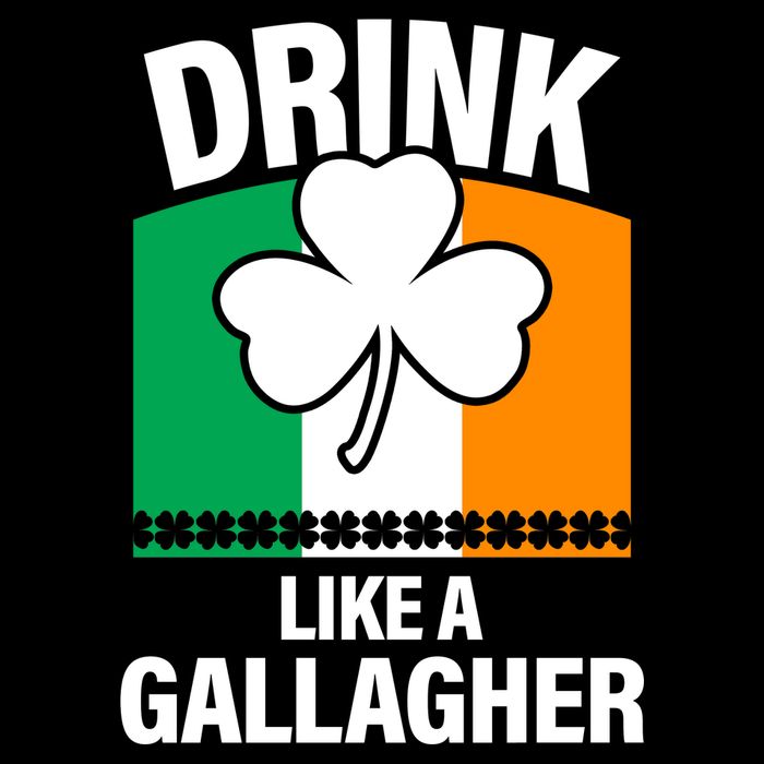 Drink Like A Gallagher T-Shirt