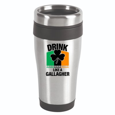 Drink Like A Gallagher 16oz Travel Tumbler