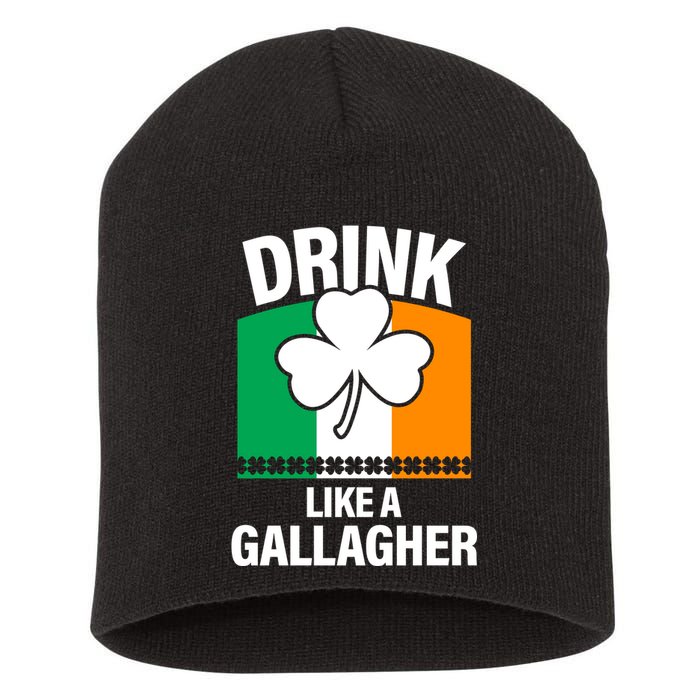 Drink Like A Gallagher Short Acrylic Beanie