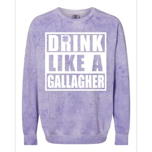 Drink Like A Gallagher Funny St. Patrick's Day Irish Clover Colorblast Crewneck Sweatshirt