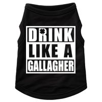 Drink Like A Gallagher Funny St. Patrick's Day Irish Clover Doggie Tank