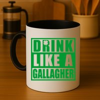 Drink Like A Gallagher Funny St. Patrick's Day Irish Clover Mug
