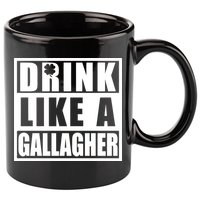 Drink Like A Gallagher Funny St. Patrick's Day Irish Clover 11oz C Handle Ceramic Mug