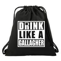 Drink Like A Gallagher Funny St. Patrick's Day Irish Clover Drawstring Bag