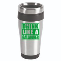 Drink Like A Gallagher Funny St. Patrick's Day Irish Clover 16oz Travel Tumbler