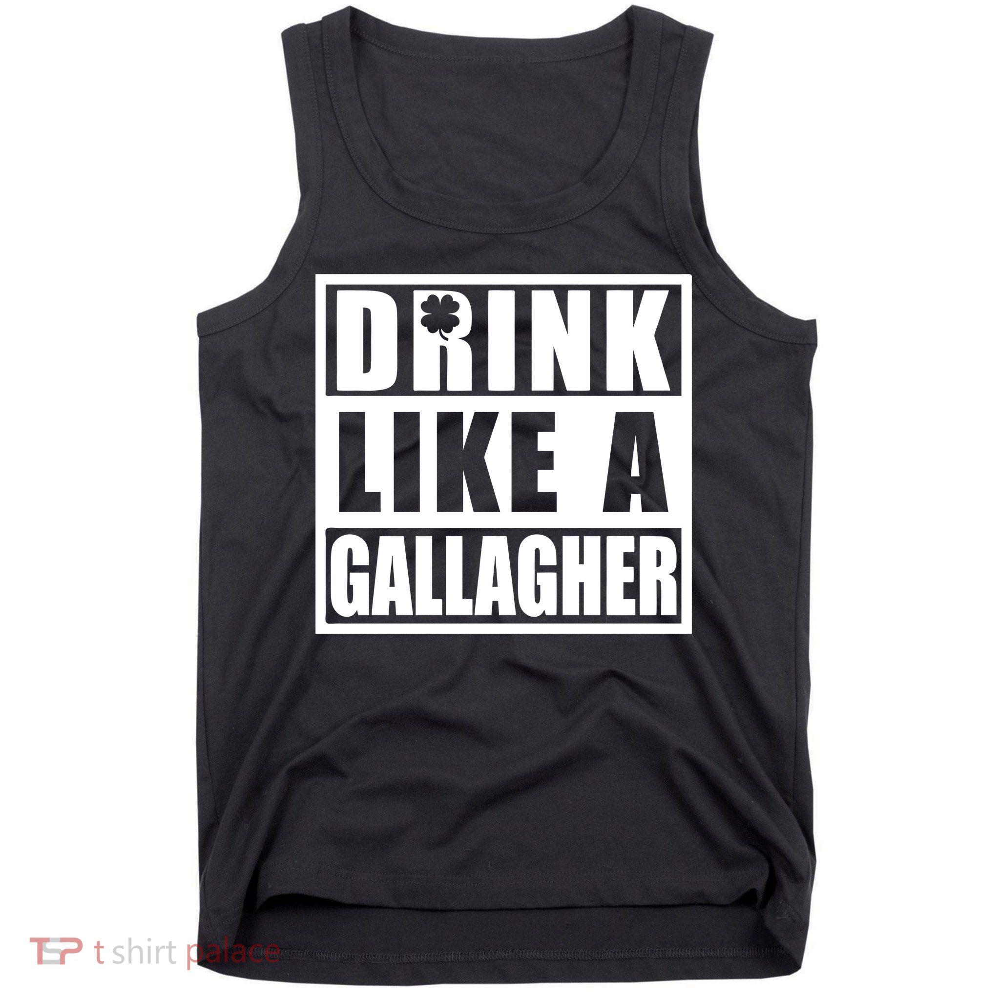 Drink Like A Gallagher Funny St. Patrick's Day Irish Clover Tank Top
