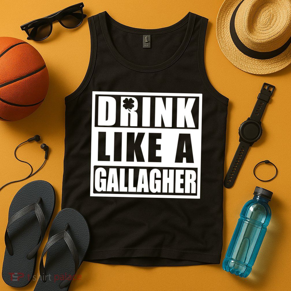 Drink Like A Gallagher Funny St. Patrick's Day Irish Clover Tank Top