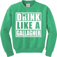 Drink Like A Gallagher Funny St. Patrick's Day Irish Clover Kids Sweatshirt