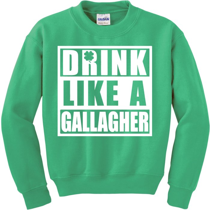 Drink Like A Gallagher Funny St. Patrick's Day Irish Clover Kids Sweatshirt