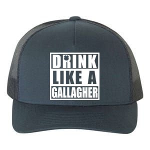 Drink Like A Gallagher Funny St. Patrick's Day Irish Clover Yupoong Adult 5-Panel Trucker Hat