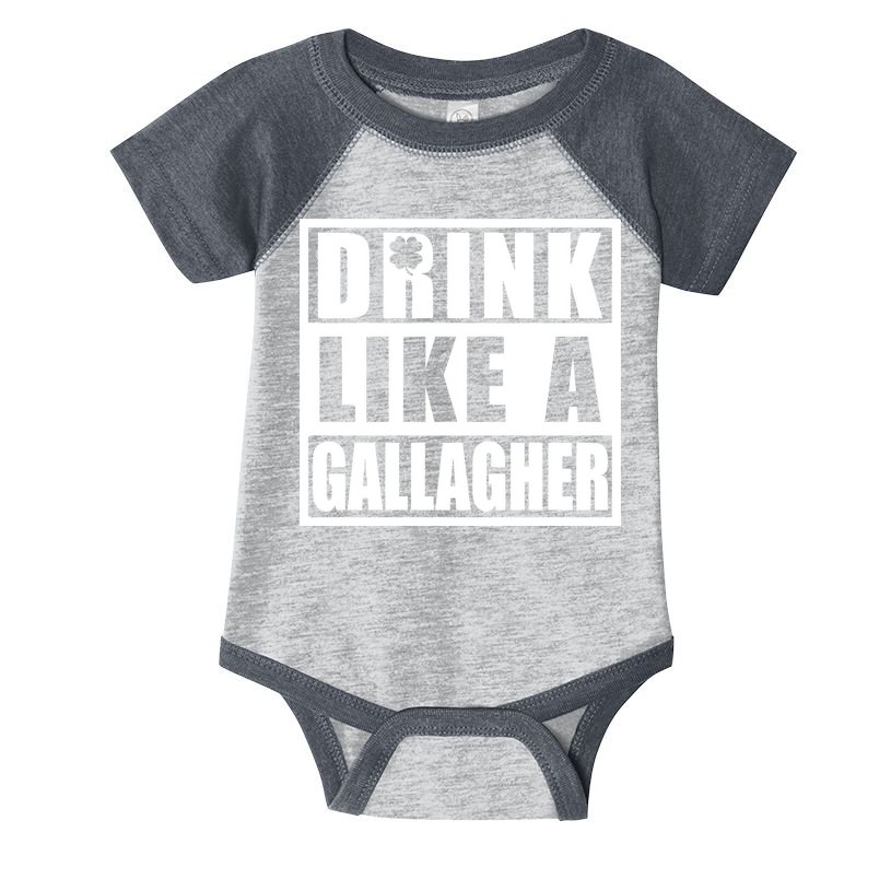 Drink Like A Gallagher Funny St. Patrick's Day Irish Clover Infant Baby Jersey Bodysuit