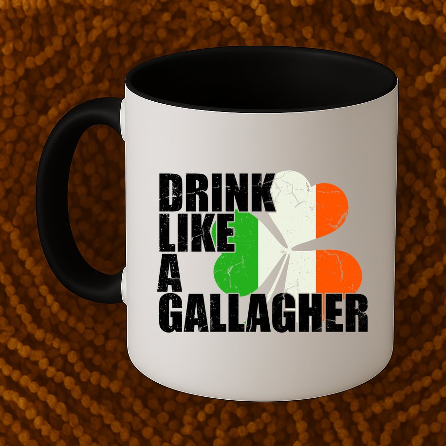 Drink Like A Gallagher Irish Clover Mug