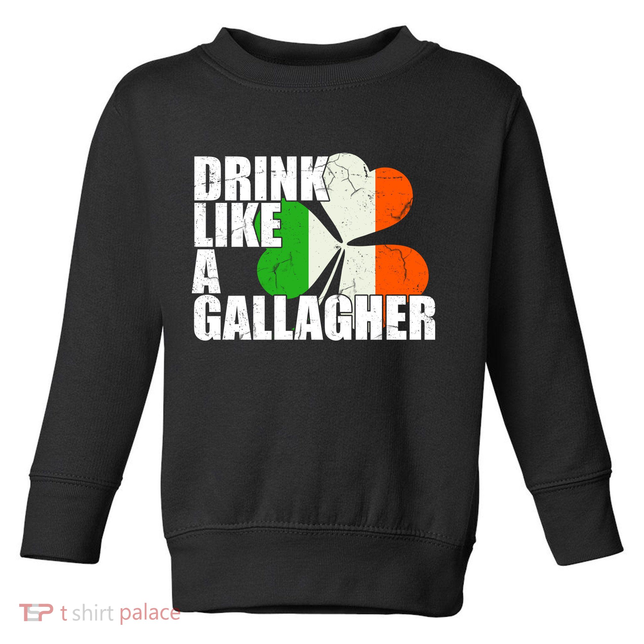 Drink Like A Gallagher Irish Clover Toddler Sweatshirt