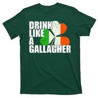 Drink Like A Gallagher Irish Clover T-Shirt