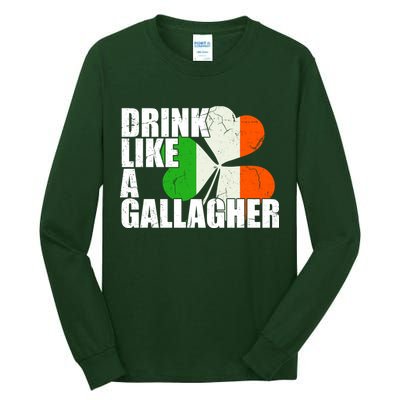Drink Like A Gallagher Irish Clover Tall Long Sleeve T-Shirt