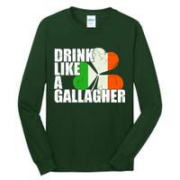 Drink Like A Gallagher Irish Clover Tall Long Sleeve T-Shirt