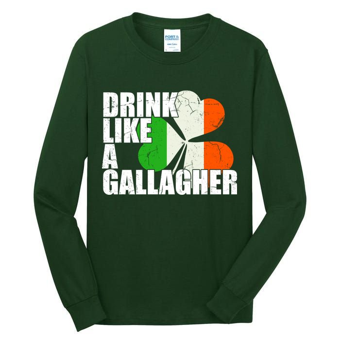 Drink Like A Gallagher Irish Clover Tall Long Sleeve T-Shirt