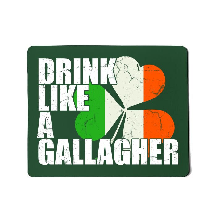 Drink Like A Gallagher Irish Clover Mousepad