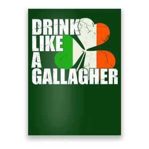 Drink Like A Gallagher Irish Clover Poster