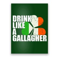 Drink Like A Gallagher Irish Clover Poster