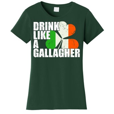 Drink Like A Gallagher Irish Clover Women's T-Shirt