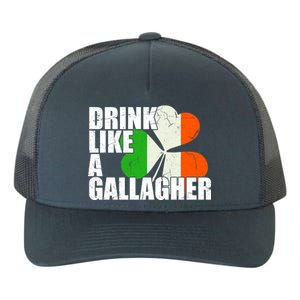 Drink Like A Gallagher Irish Clover Yupoong Adult 5-Panel Trucker Hat