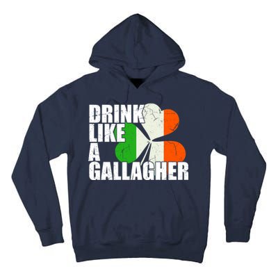 Drink Like A Gallagher Irish Clover Tall Hoodie