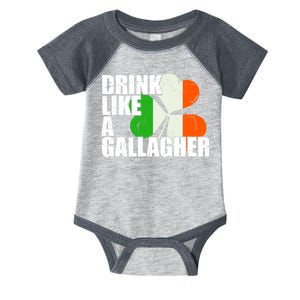 Drink Like A Gallagher Irish Clover Infant Baby Jersey Bodysuit