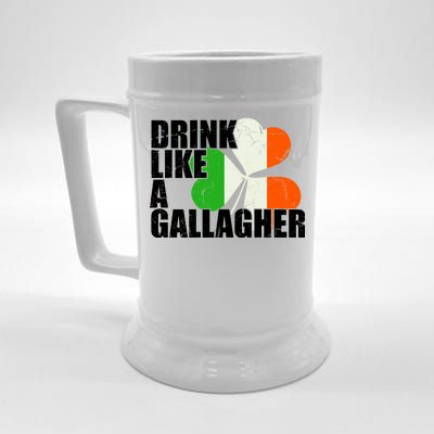 Drink Like A Gallagher Irish Clover Beer Stein