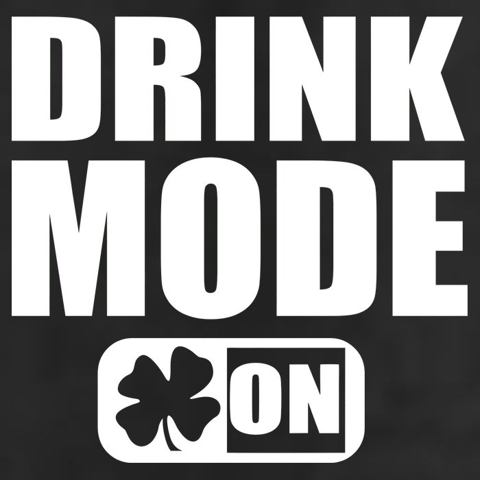 Drink Mode On Funny St. Patrick's Day Garment-Dyed Fleece Hoodie