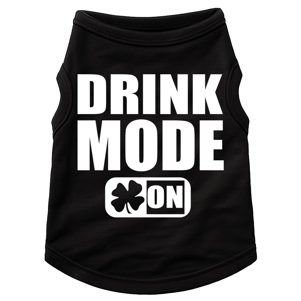 Drink Mode On Funny St. Patrick's Day Doggie Tank