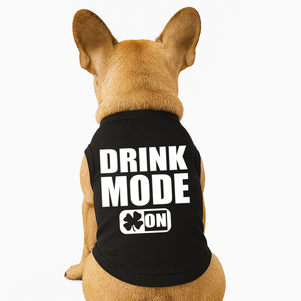 Drink Mode On Funny St. Patrick's Day Doggie Tank