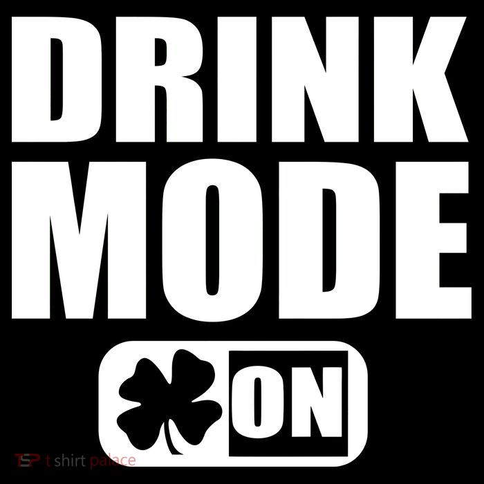 Drink Mode On Funny St. Patrick's Day Backpack